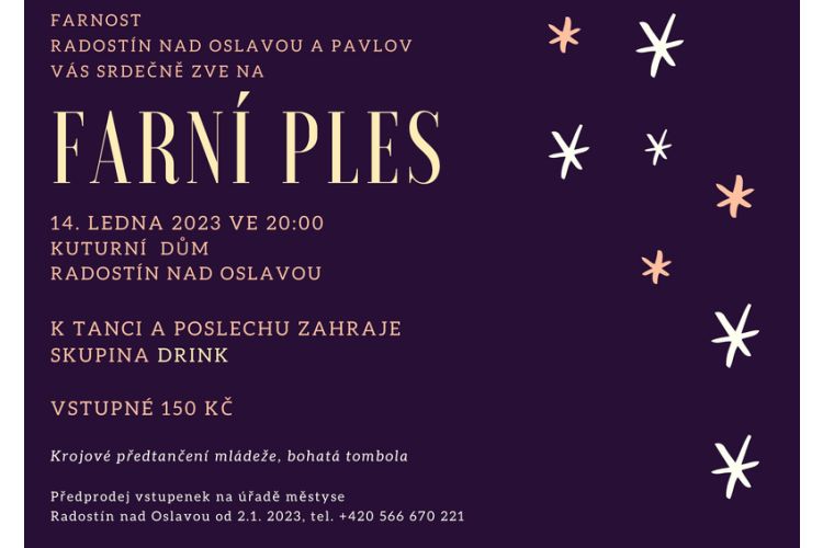 Farní ples - v sobotu 14.1.2023 od 20:00 hodin v Radostíně nad Oslavou