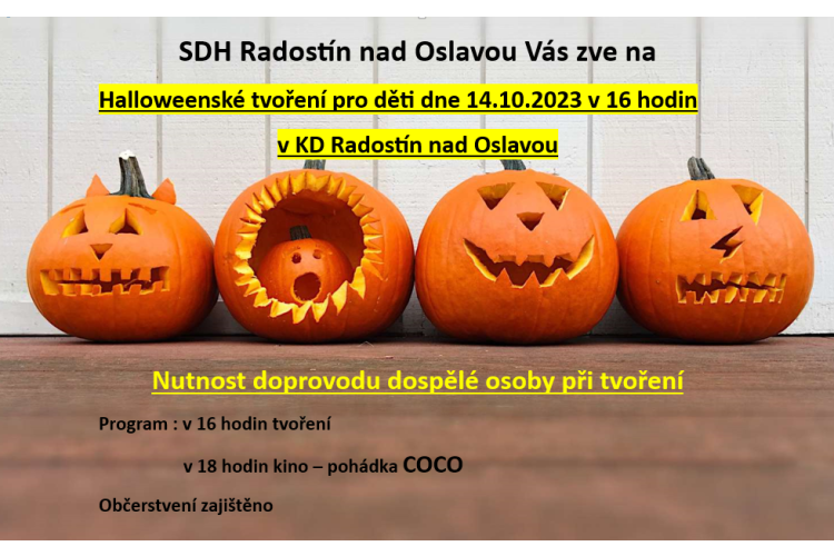 SDH Radostín nad Oslavou Vás srdečně zve na Halloweenské tvoření pro děti  dne 14. 10. 2023 v 16:00 hodin v KD